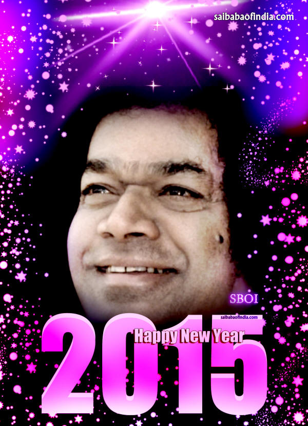 HAPPY NEW YEAR - Welcome 2015 - SATHYA SAI BABA WALLPAPERS