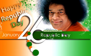 Happy Republic Day India - 26th January - Sathya Sai Baba