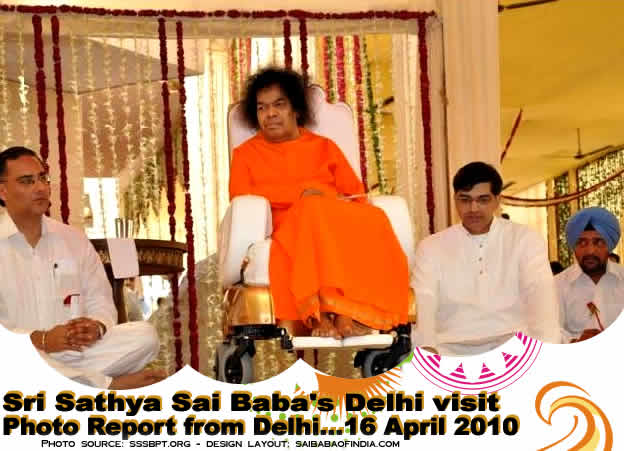 Sri Sathya Sai Baba's Delhi visit  
