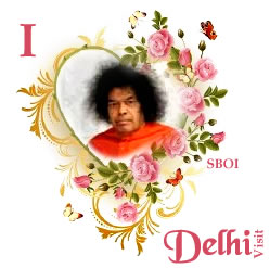 I Love Delhi - Sri Sathya Sai Baba in Delhi