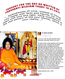 For Whatsapp / phone download the photo below of thought for the day as written at Prasanthi Nilayam - Sri Sathya Sai Baba Quote - Divine Discourse