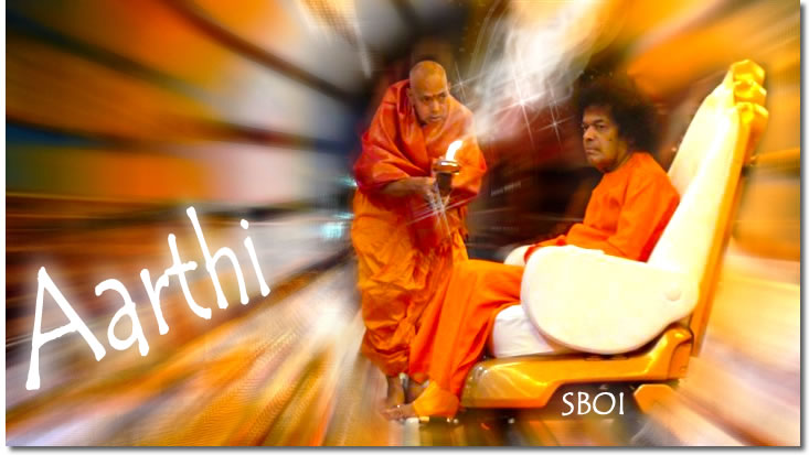 BHAGWAN SRI SATHYA SAI BABA AARTHI - KULWANT HALL PRASANTHI NILAYAM