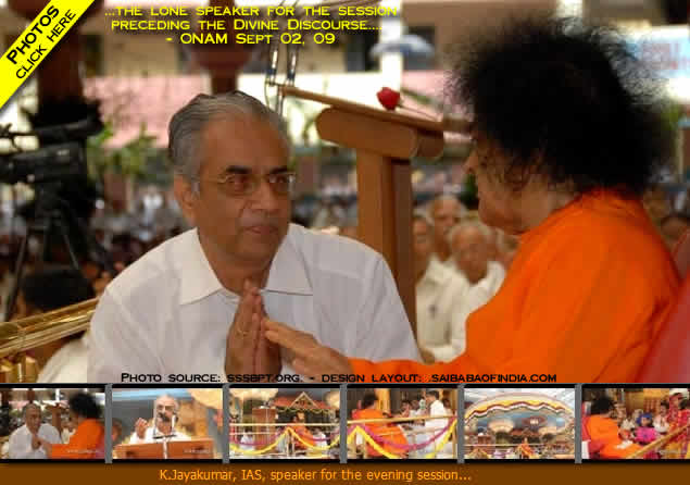 Mr. Jayakumar mentioned that, while back in Kerala people from all over the world come back home to celebrate the festival, devotees of Bhagawan come to their real home in Prasanthi Nilayam to celebrate the festivity in the Divine Presence of Bhagawan.