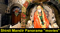 Shirdi Sai Baba Panorama "movies". Now you can enjoy 3600  view of Samadhi mandir, main temple, Chavadi and Dwarkamai 