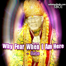 why-fear-when-i-am-here-quote-by-sai-baba-bless-you